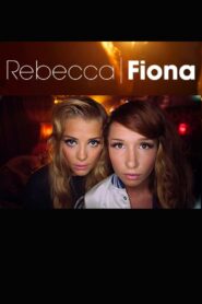 Rebecca & Fiona 2010 one on netflix