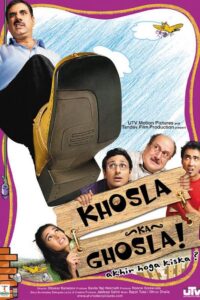 Khosla Ka Ghosla! 2006 one on netflix
