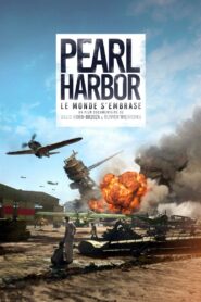 Pearl Harbor, le monde s’embrase 2021 one on netflix