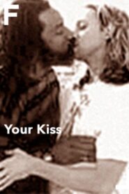 Your Kiss 1997 one on netflix