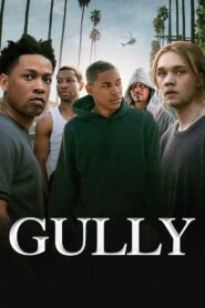 Gully 2021 one on netflix