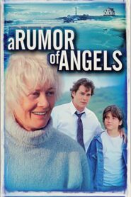 A Rumor of Angels 2000 one on netflix