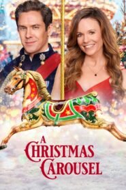 A Christmas Carousel 2020 one on netflix