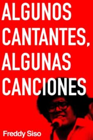 Algunos cantantes, algunas canciones 1981 one on netflix