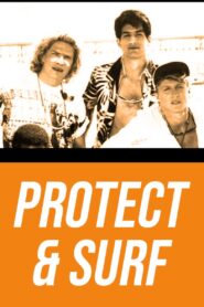 Protect and Surf 1989 one on netflix