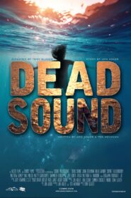 Dead Sound 2018 one on netflix