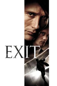 Exit 2006 one on netflix