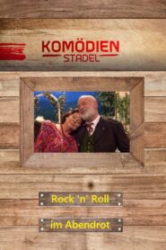 Der Komödienstadel – Rock ‘n’ Roll im Abendrot 2017 one on netflix