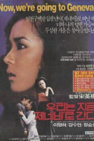 Now, We’re Going to Geneva 1988 one on netflix