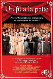 Un fil à la patte 2005 one on netflix