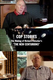 Cop Stories: The Making of Richard Fleischer’s ‘The New Centurions’ 2016 one on netflix