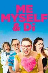 Me, Myself & Di 2021 one on netflix
