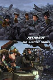 Astro Boy vs The Junkyard Pirates 2010 one on netflix