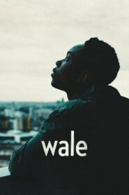 Wale 2018 one on netflix