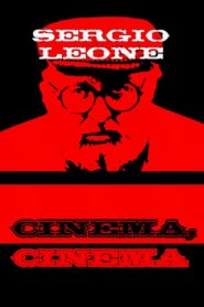 Sergio Leone: cinema, cinema 2001 one on netflix
