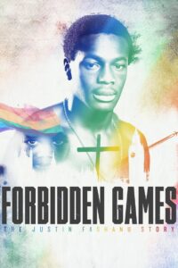 Forbidden Games: The Justin Fashanu Story 2017 one on netflix