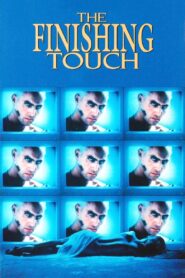 The Finishing Touch 1992 one on netflix