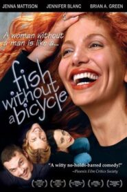 Fish Without a Bicycle 2003 one on netflix