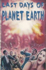 The Last Days of Planet Earth 1981 one on netflix