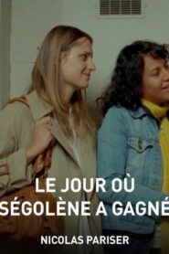 Le Jour où Ségolène a gagné 2008 one on netflix