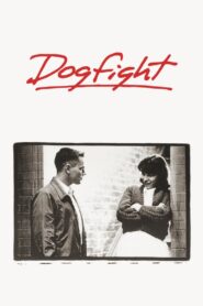 Dogfight 1991 one on netflix
