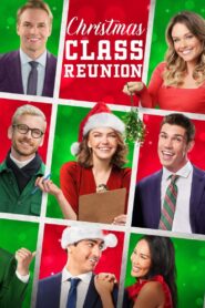Christmas Class Reunion 2022 one on netflix