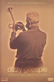 Dizzy Gillespie: Live at the Royal Festival Hall 1989 one on netflix