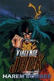 Violence Jack: Harem Bomber 1986 one on netflix