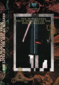 Ten Monologues from the Lives of the Serial Killers 1994 one on netflix