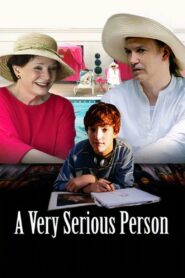 A Very Serious Person 2006 one on netflix