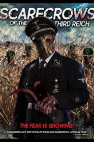 Scarecrows of the Third Reich 2018 one on netflix