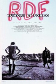 R.D.F. Rumori di fondo 1996 one on netflix