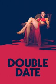 Double Date 2017 one on netflix