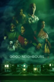 Good Neighbours 2024 one on netflix