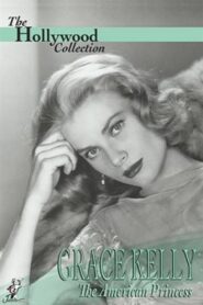 Grace Kelly: The American Princess 1987 one on netflix