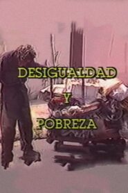 Desigualdad y Pobreza 1988 one on netflix