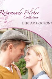 Rosamunde Pilcher: Liebe am Horizont 2010 one on netflix