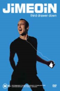 Jimeoin: Third Drawer Down 2004 one on netflix