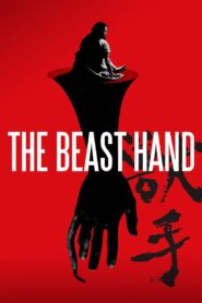 The Beast Hand 2024 one on netflix