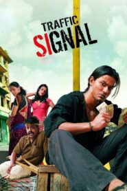 Traffic Signal 2007 one on netflix
