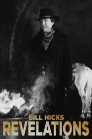 Bill Hicks: Revelations 1993 one on netflix