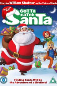 Gotta Catch Santa Claus 2008 one on netflix