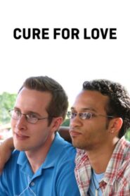 Cure for Love 2008 one on netflix