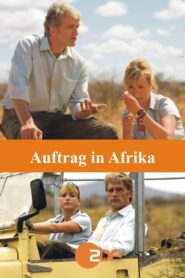 Auftrag in Afrika 2010 one on netflix