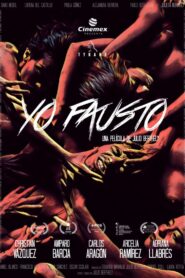 Yo Fausto 2021 one on netflix