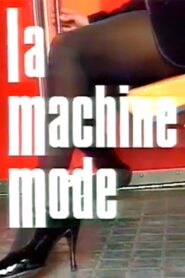 La Machine Mode 1994 one on netflix
