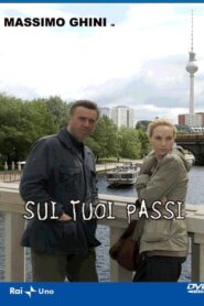Sui tuoi passi 2009 one on netflix