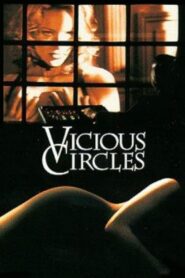 Vicious Circles 1997 one on netflix