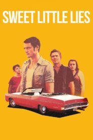 Sweet Little Lies 2011 one on netflix