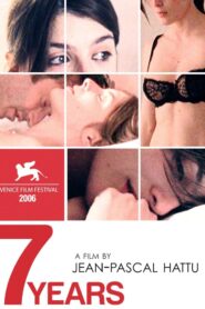 7 Years 2006 one on netflix